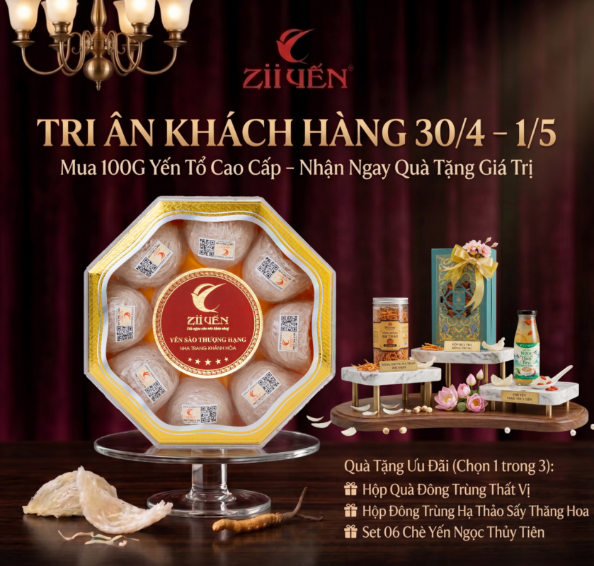 Zii Yến tri ân khách hàng dịp lễ 30/4-1/5