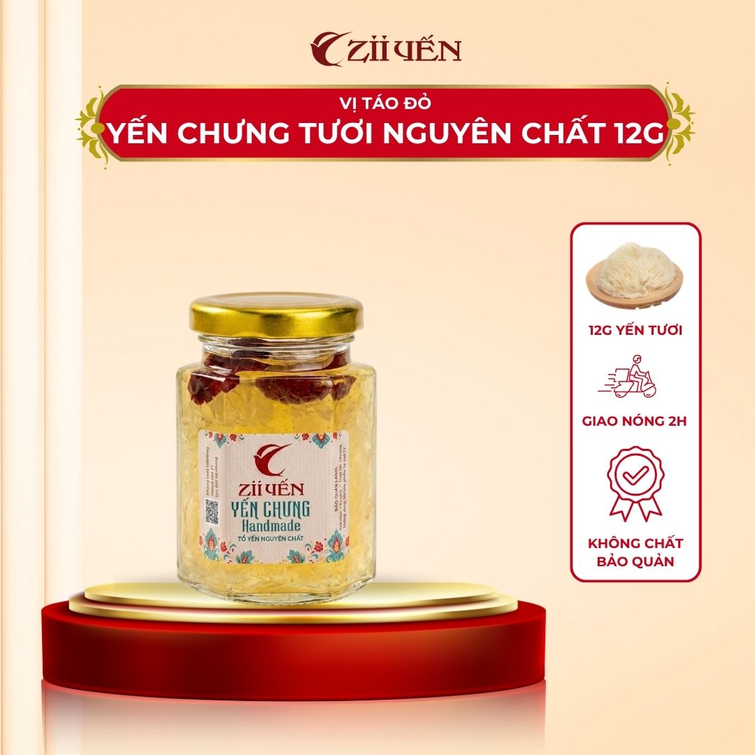 Yến Chưng Nóng Nguyên Chất Zii Yến Vị Táo Đỏ - Hũ Đậm Đặc 12g Yến Tươi
